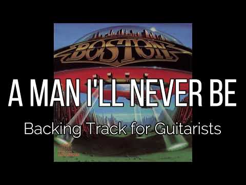 Boston - A Man I'll Never Be (con voz) Backing Track