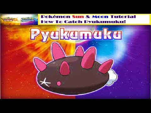 Pokémon Sun And Moon Tutorial How To Catch Pyukumuku!