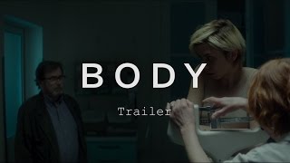 BODY Trailer | Festival 2015