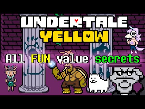 All Fun value secrets in Undertale Yellow