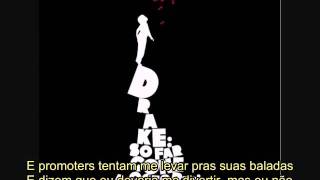 Drake - Say What&#39;s Real (Legendado)