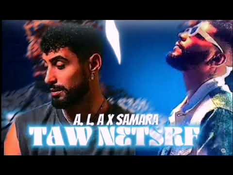 A. L. A X SAMARA _ TAW NETSRF {Remix +frodo} #samara #ala #rap #rapmusic 