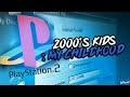 2000 S Kids My Childhood Full