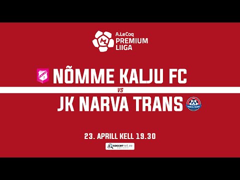 NÕMME KALJU FC - JK NARVA TRANS, PREMIUM LIIGA 9. voor