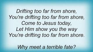 Emmylou Harris - Drifting Too Far Lyrics