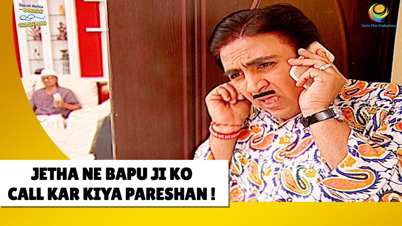 Jetha ne bapu ji ko call kar kiya pareshan | Haste Raho Hasate Raho| Taarak Mehta ka Ooltah Chashmah