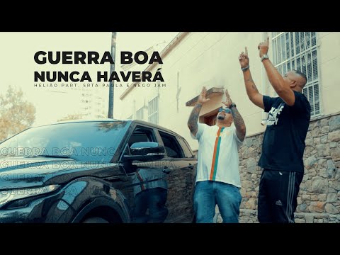Heliao RZO | Guerra Boa Nunca Havera | Ft Srta Paola & Nego Jam | Prod Anderson Franja