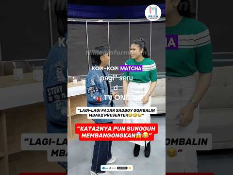 🤣FAJAR SADBOY GOMBALIN PRESENTER TV! KATA-KATANYA BIKIN SEMUA KETAWA 😭🔥 #fajarsadboy #lucu #fypシ