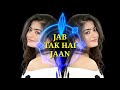 Jab Tak Hai Jaan DJ ViRaj YD