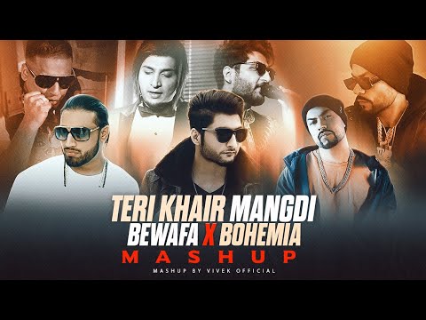 Teri Khair Mangdi X Bohemia | Mega RapMix | Bilal Saeed | Vivek Official & StereoR | 2023
