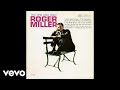 Roger Miller - I Get Up Early In The Morning (Audio)