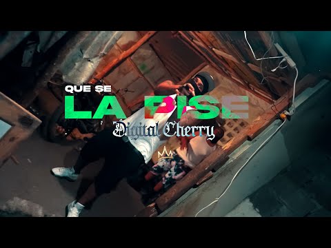Digital Cherry - QUE SE LA PISE   | Video Oficial