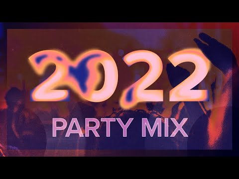 Party Mix of 2022🔥 | 🎵Best Mashups & Remixes Of Popular Party Songs | 2022 MEGA MIX CLUB BANGERS 🎉