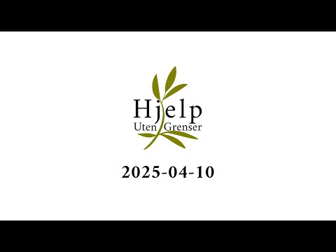 Hjelp Uten Grenser i Aksjon - april 2025