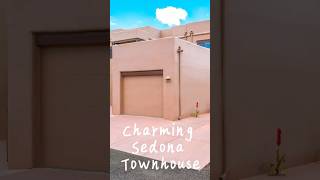 Tour This Adorable Townhouse in West Sedona 🏡😍