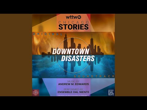 Downtown Disasters Intro (feat. Ensemble Dal Niente)