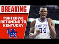 Oscar Tshiebwe RETURNING to Kentucky next season | CBS Sports HQ