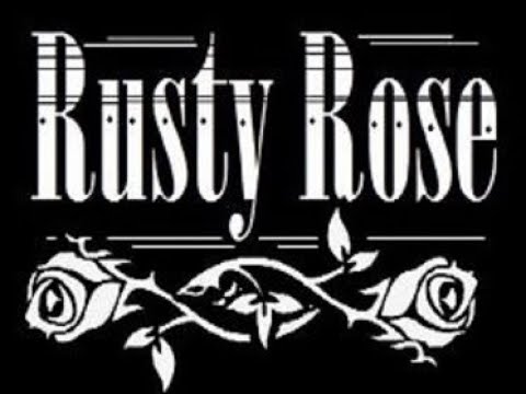 Promotional video thumbnail 2 for Rusty Rose 