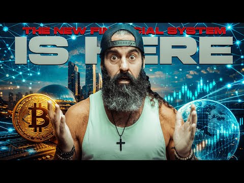 WARNING: The New Financial System Is Here (Most People Aren’t Ready)
