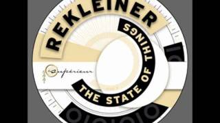 Rekleiner - the state of things(hemman and kaden remix)