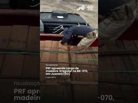 PRF apreende carga de madeira irregular na BR-070, em Jussara (GO)