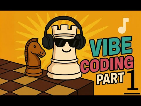 Vibe Coding a Chess Engine from scratch! (Part 1)