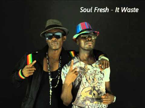 Soul Fresh - It Waste (Liberian Music)