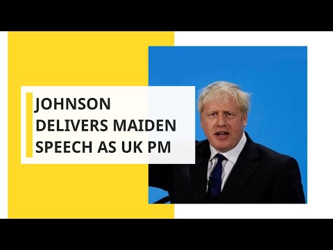 Boris Johnson delivers first speech as UK Prime Minister