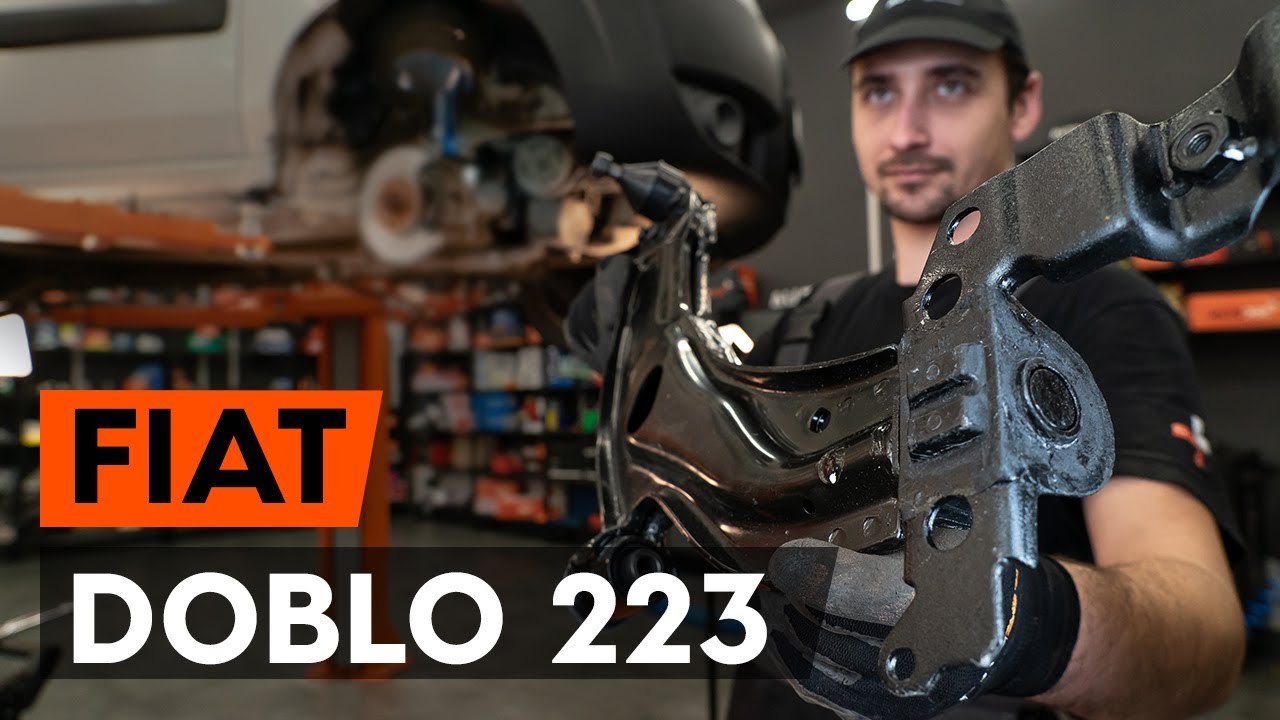 Comment changer : bras inférieur avant sur Fiat Doblo Cargo - Guide de remplacement