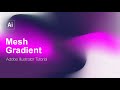 Mesh Gradient With Grain Texture Adobe Illustrator Tutorial