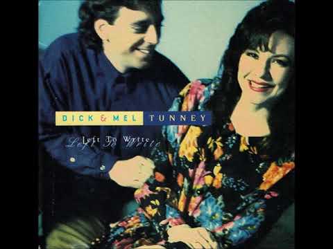 Dick & Mel Tunney - Left to Write - 11 If You Are My Friend