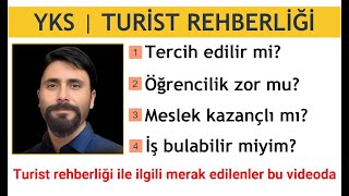 Turizm / Turist Rehberliğini Tercih Etmeli miyim? | YKS | TYT | Nasıl Turist Reh
