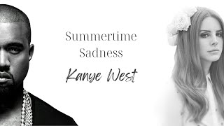 Kanye West - Summertime Sadness // reverb