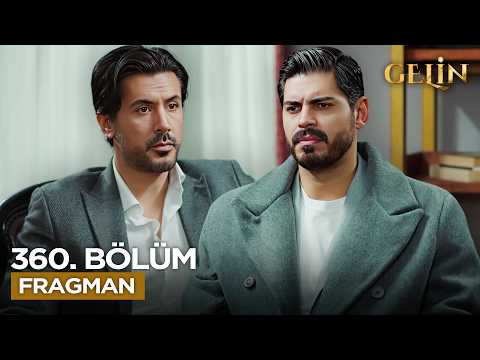 Gelin Dizisi 3. Sezon 360. Bölüm Fragmanı - Ön İzleme Detayları