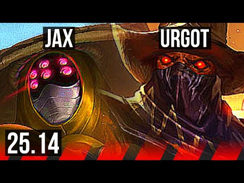 JAX vs URGOT (TOP) | Godlike | KR Master | 25.14