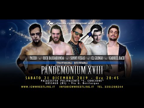 ICW Pandemonium XVIII - Paxxo vs Sonny Vegas vs Rick Barbabionda vs Gabriel Bach vs El Gringo