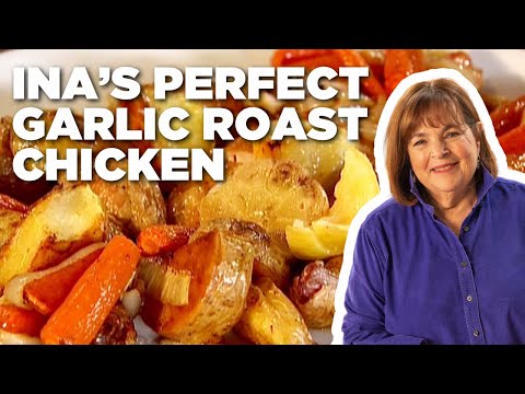 Ina Garten's Perfect Garlic Roast Chicken | Barefoot Contessa | Food Network