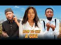 HOW TO GET A GIRL Yawaskits Episode 253 Boma X Solution