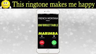 Latest iPhone Ringtone - Unforgettable Marimba Remix Ringtone - French Montana