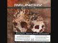 Raunchy - Crack of Dawn