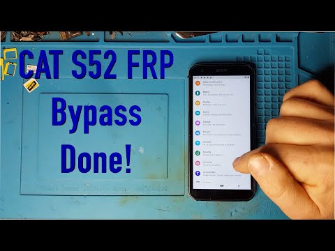 Cat S52 Google Account bypass