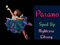 Parano Remix Sped Up Frozy