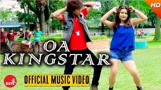 New Nepali Song 2016 | OA KING STAR - Pradeep Bohora (Kingstar) (Official Video)