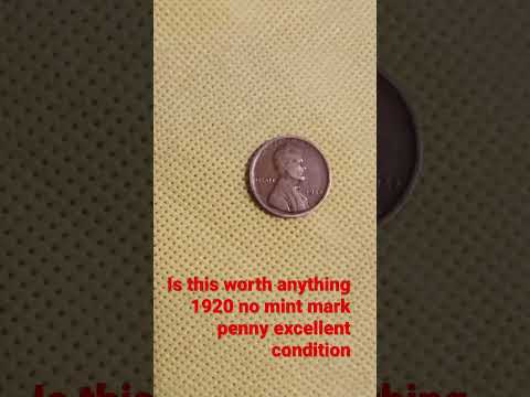 1920 no mint mark penny excellent condition super rare