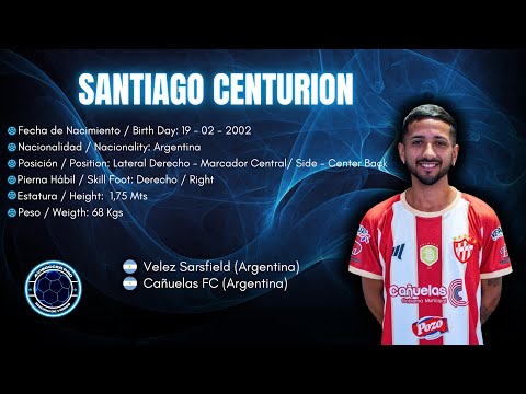 Santiago Centurion #4 // Lateral Volante - Side Mid // Cañuelas FC 2023