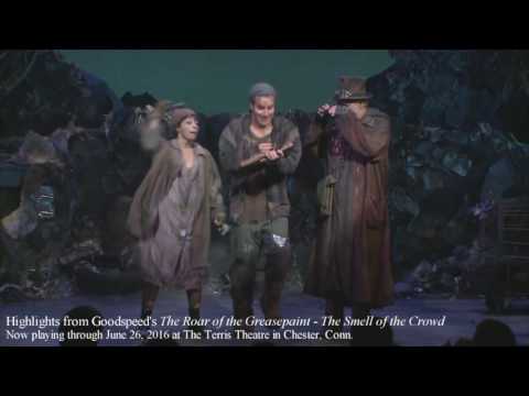 Highlights from Goodspeed's The Roar of the Greasepaint - The Smell of the Crowd (video thumbnail)