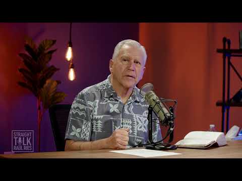 Straight Talk with Pastor Raul Ries