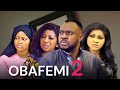 OBAFEMI 2- Latest yoruba movie 2023| ODUNLADE ADEKOLA| MERCY AIGBE| MIDE FM ABIODUN|