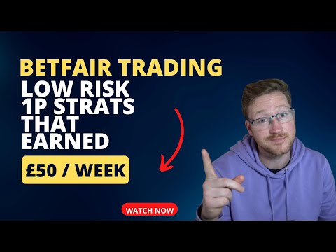 Betfair Trading Strategies -  Low Risk 1p Strats making £50 per week after 3 weeks of results