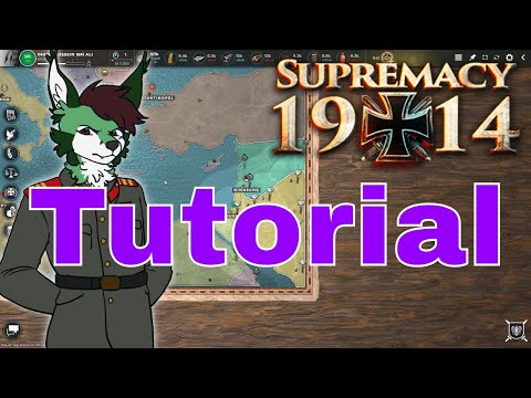 Supremacy 1914 Tutorial [Deutsch/German] - Alle Basics und Tag 1